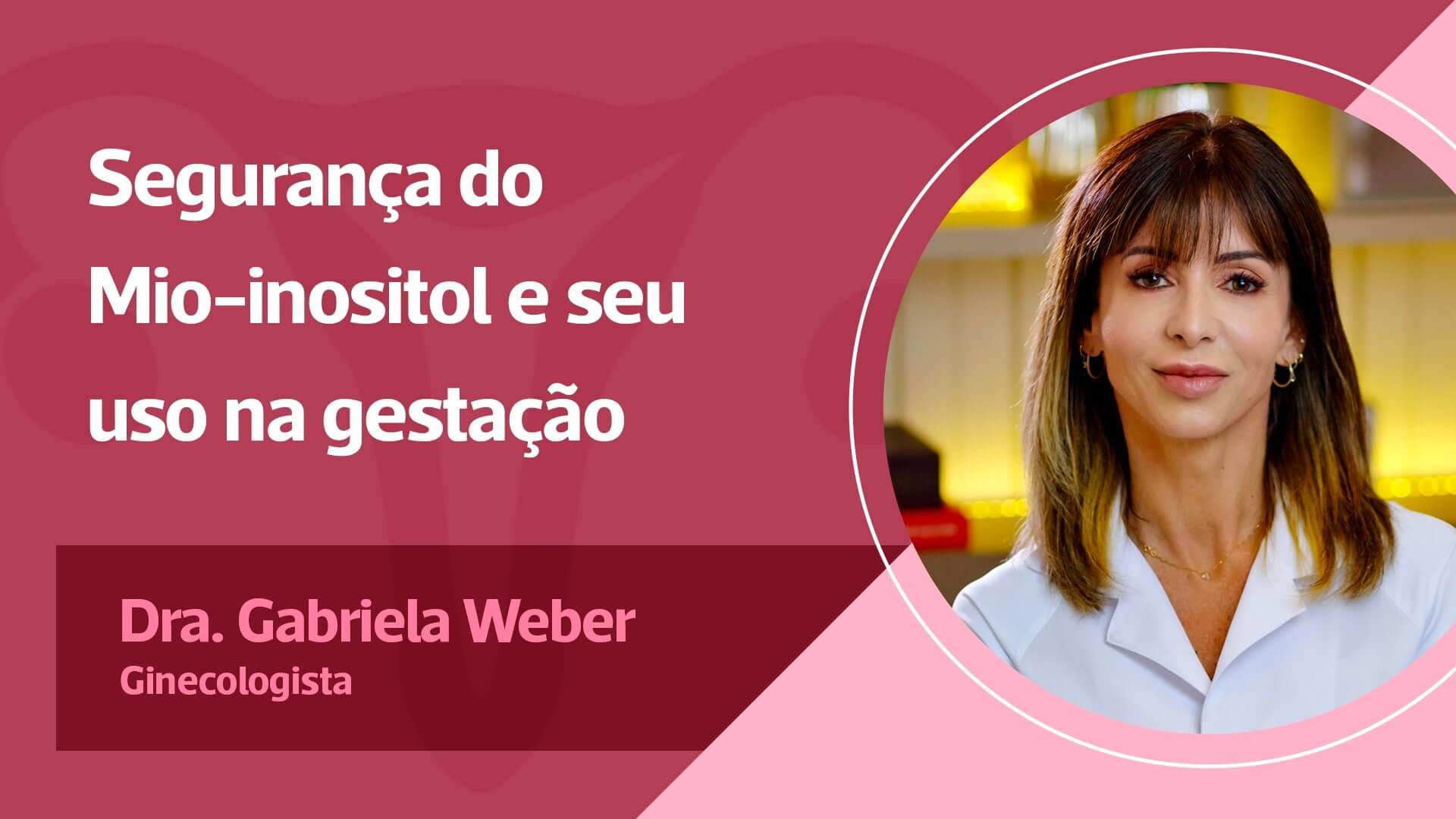 A segurança do Mio-inositol e seu uso na gestação em pacientes com Síndrome dos Ovários Policísticos